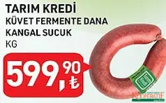 TARIM KREDİ KÜVET FERMENTE DANA KANGAL SUCUK KG TARIM KREDİ KÜVET FERMENTE DANA KANGAL SUCUK KG